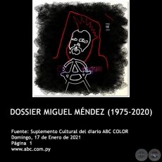 DOSSIER MIGUEL MNDEZ (1975-2020) - Domingo, 17 de Enero de 2021